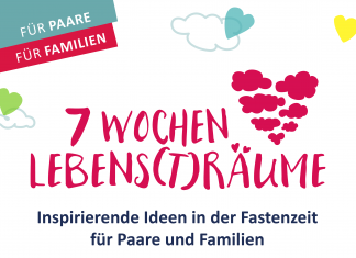 7 Wochen Lebens(t)räume – Fastenzeit-Aktion für Paare und Familien