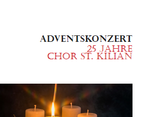 Adventskonzert 25 Jahre Chor St. Kilian