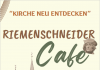 Herzliche Einladung zum Riemenschneider-Cafe am Tag der Franken
