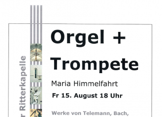 Orgel + Trompete Konzert an Maria Himmelfahrt am Freitag 15. August um 18:00 Uhr