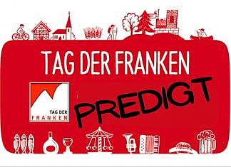Predigt vom Tag der Franken
