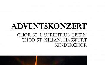 Adventskonzert am 30.11. um 17:00 Uhr in der Pfarrkirche St. Kilian Haßfurt