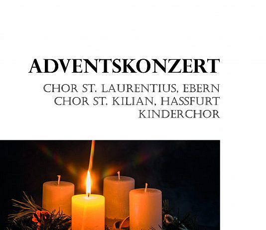 Adventskonzert am 30.11. um 17:00 Uhr in der Pfarrkirche St. Kilian Haßfurt