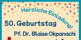 Herzliche Einladung zum Geburtstag von Pfr. Dr. Blaise Okpanachi!
