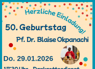 Herzliche Einladung zum Geburtstag von Pfr. Dr. Blaise Okpanachi!