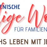 Heilige Woche für Familien