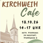 Kirchweih Cafe am 18.10.2026